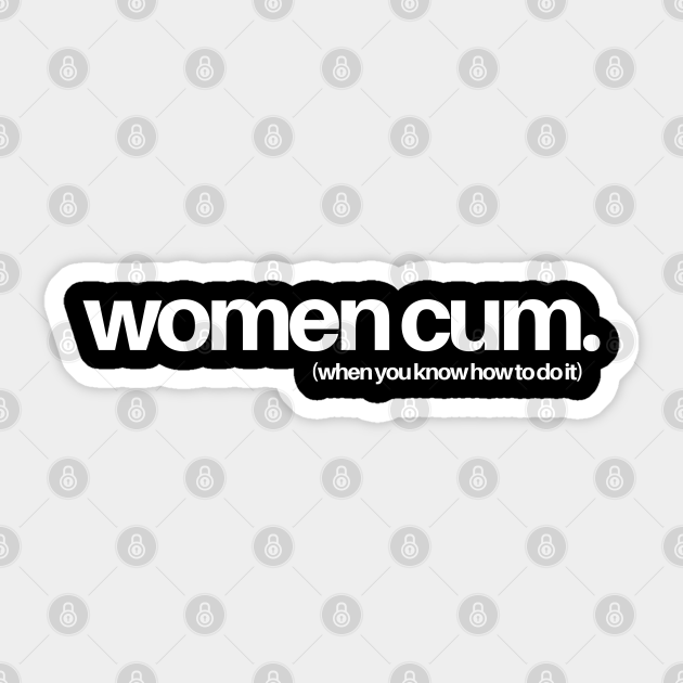 Women Cum Women Sticker Teepublic 